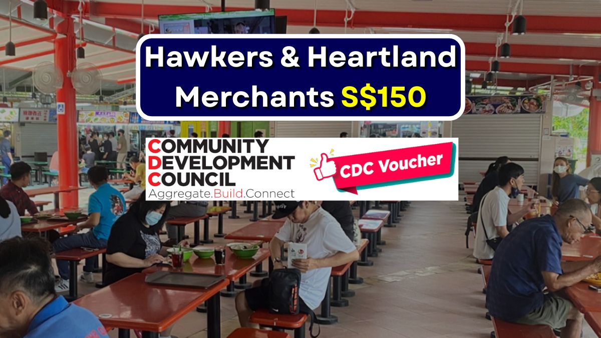 Hawkers Heartland Merchants S$150