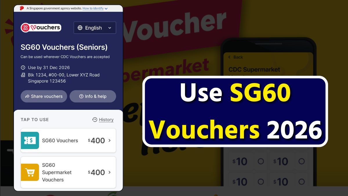 Use SG60 Vouchers 2026